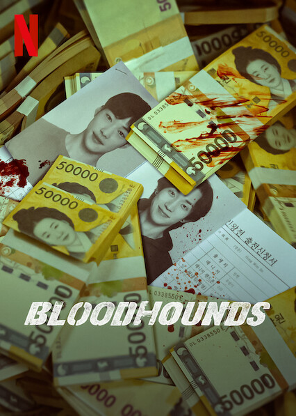 Watch Bloodhounds  Netflix Official Site